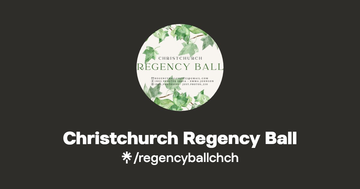 Christchurch Regency Ball Instagram, Facebook, TikTok Linktree