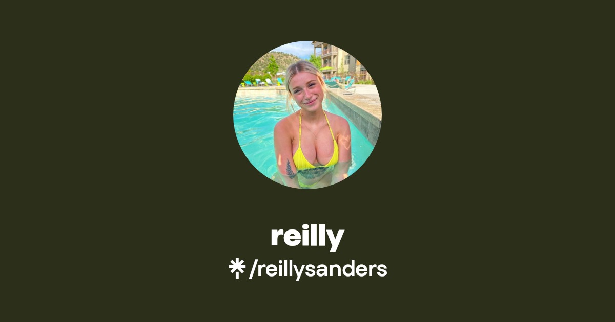 reilly - Find reilly Onlyfans - Linktree