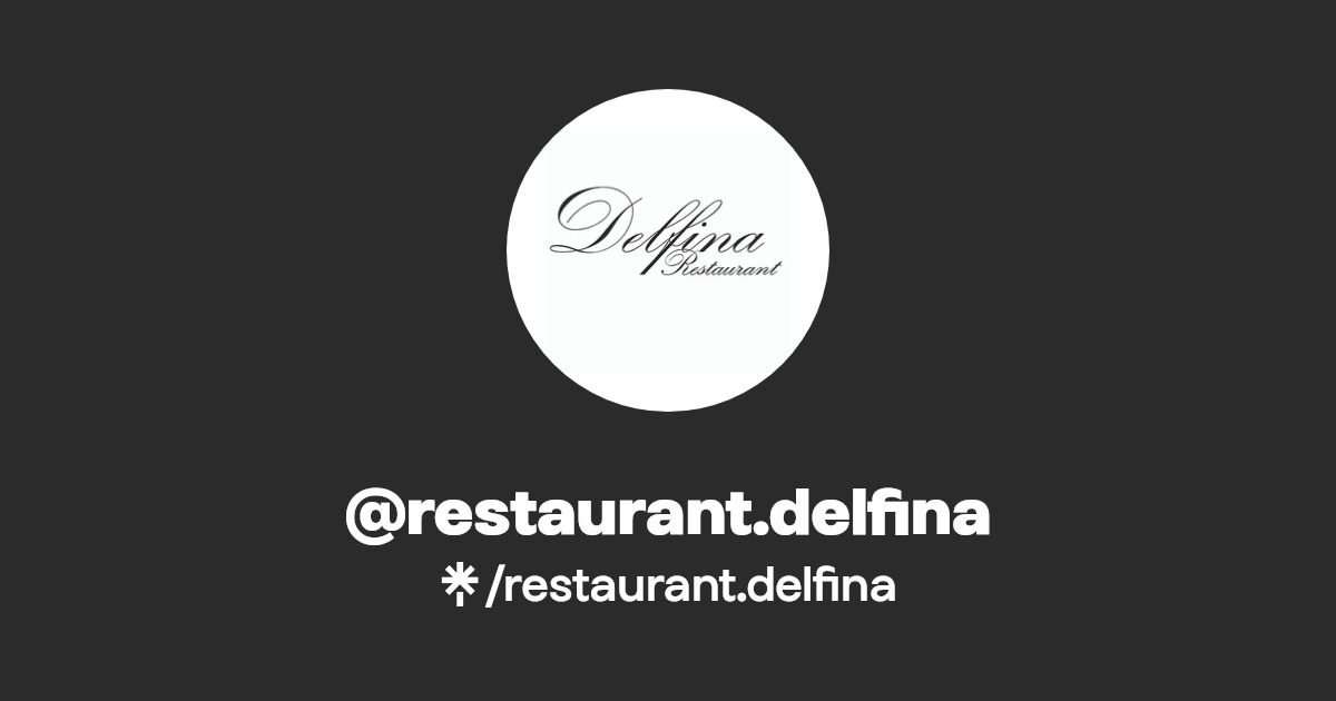 restaurant.delfina Linktree