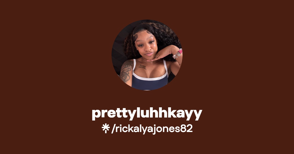 prettyluhhkayy - Find prettyluhhkayy Onlyfans - Linktree