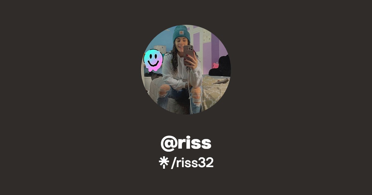 @riss - Find @riss Onlyfans - Linktree