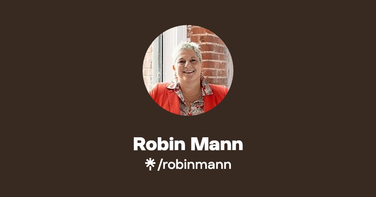 Robin Mann Instagram, Facebook, TikTok Linktree