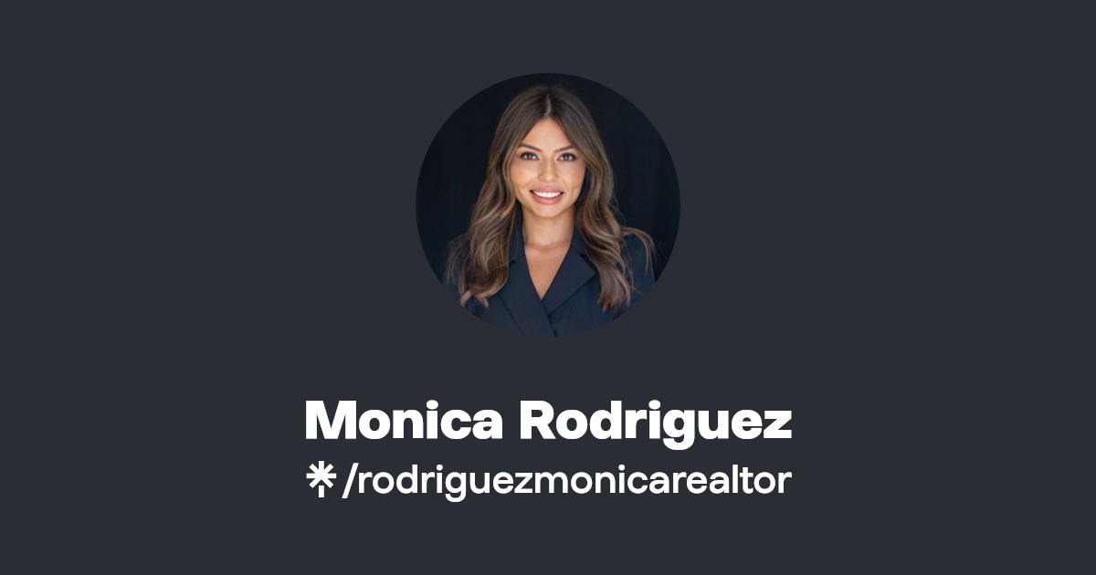 rodriguezmonicarealtor's link in bio Linktree