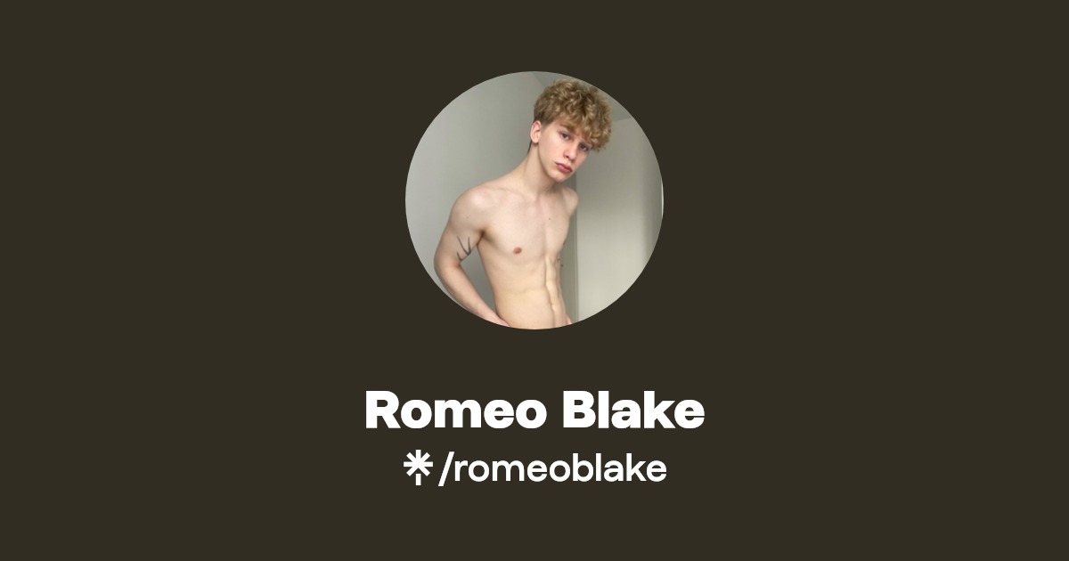 Romeo Blake - Find Romeo Blake Onlyfans - Linktree