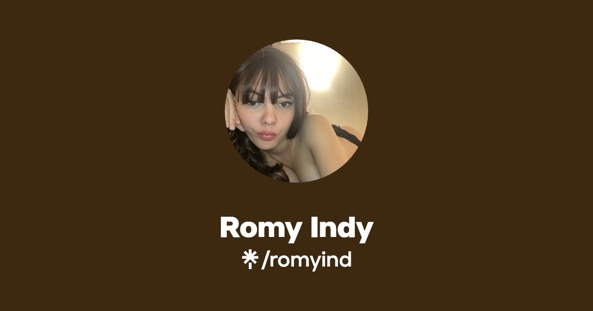 Romy Indy - Find Romy Indy Onlyfans - Linktree