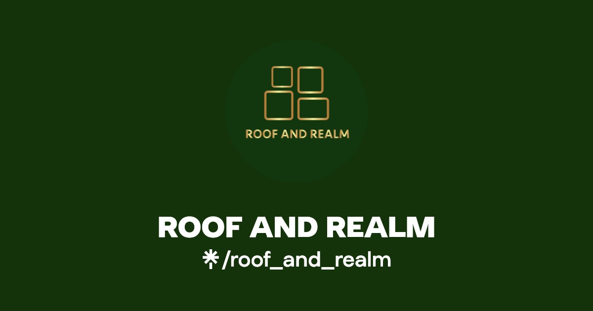 ROOF AND REALM Facebook Linktree