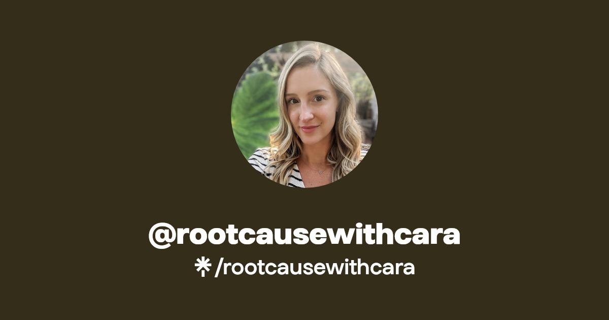 rootcausewithcara Linktree