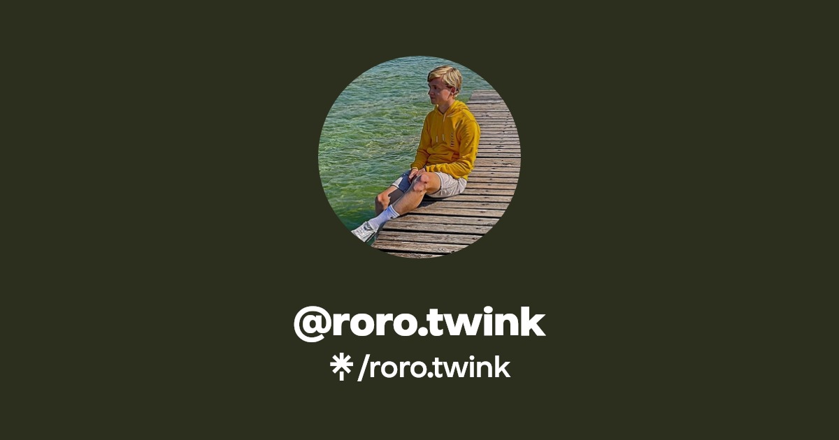 roro.twink - Find @roro.twink Onlyfans - Linktree