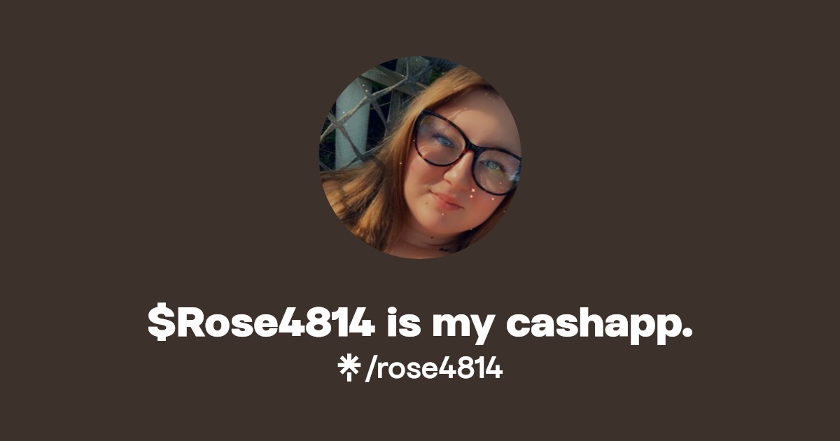 $Rose4814 is my cashapp. - Find $Rose4814 is my cashapp. Onlyfans