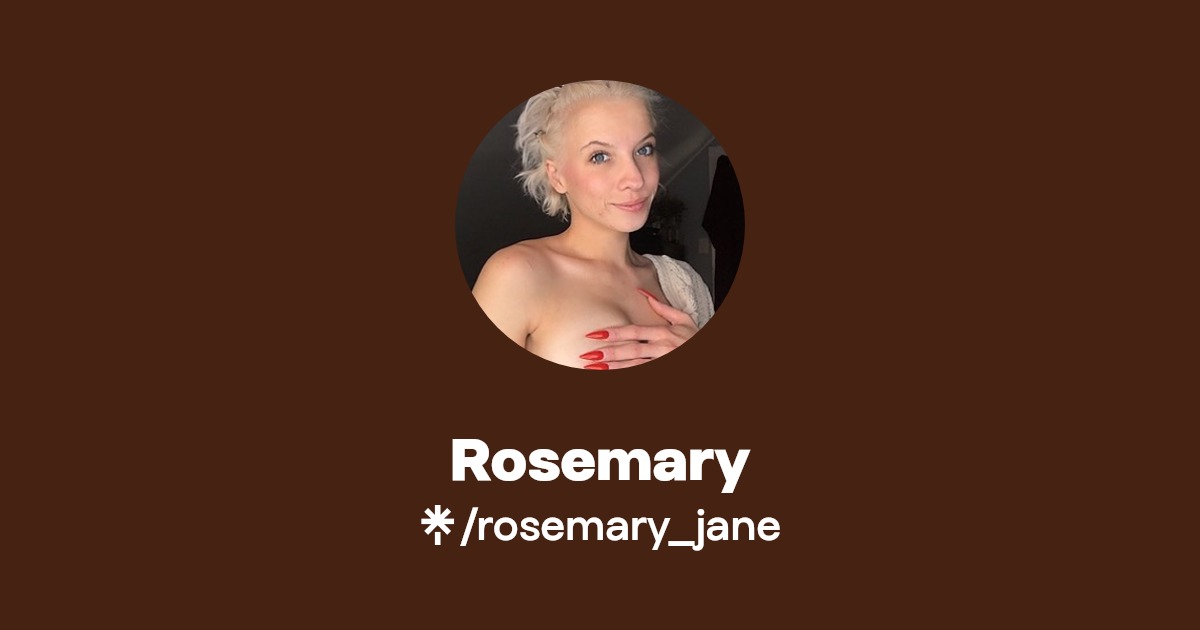 Rosemary - Find Rosemary Onlyfans - Linktree