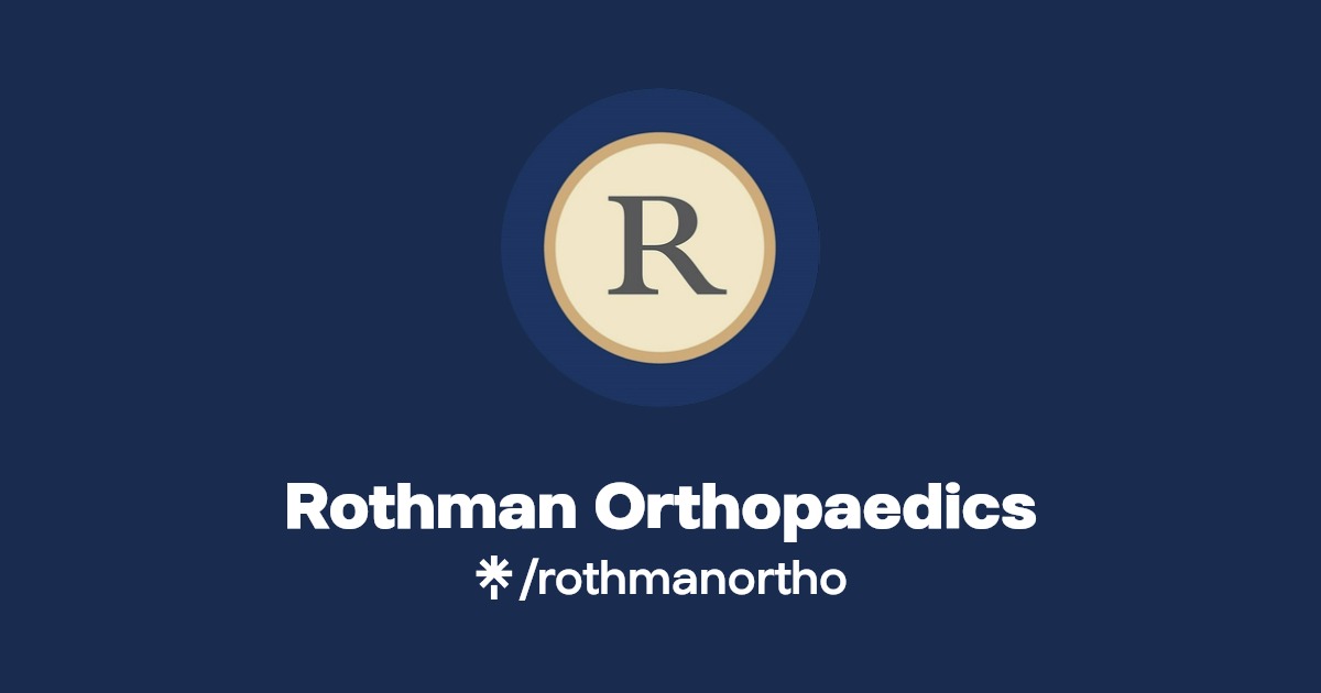 Rothman Orthopaedics Instagram, Facebook Linktree