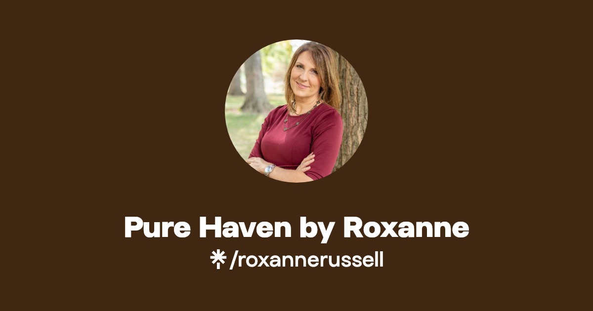 Pure Haven by Roxanne Facebook Linktree