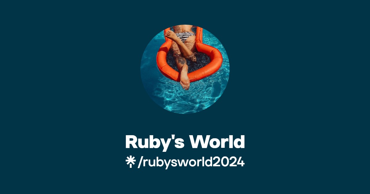 Ruby's World - Find Ruby's World Onlyfans - Linktree