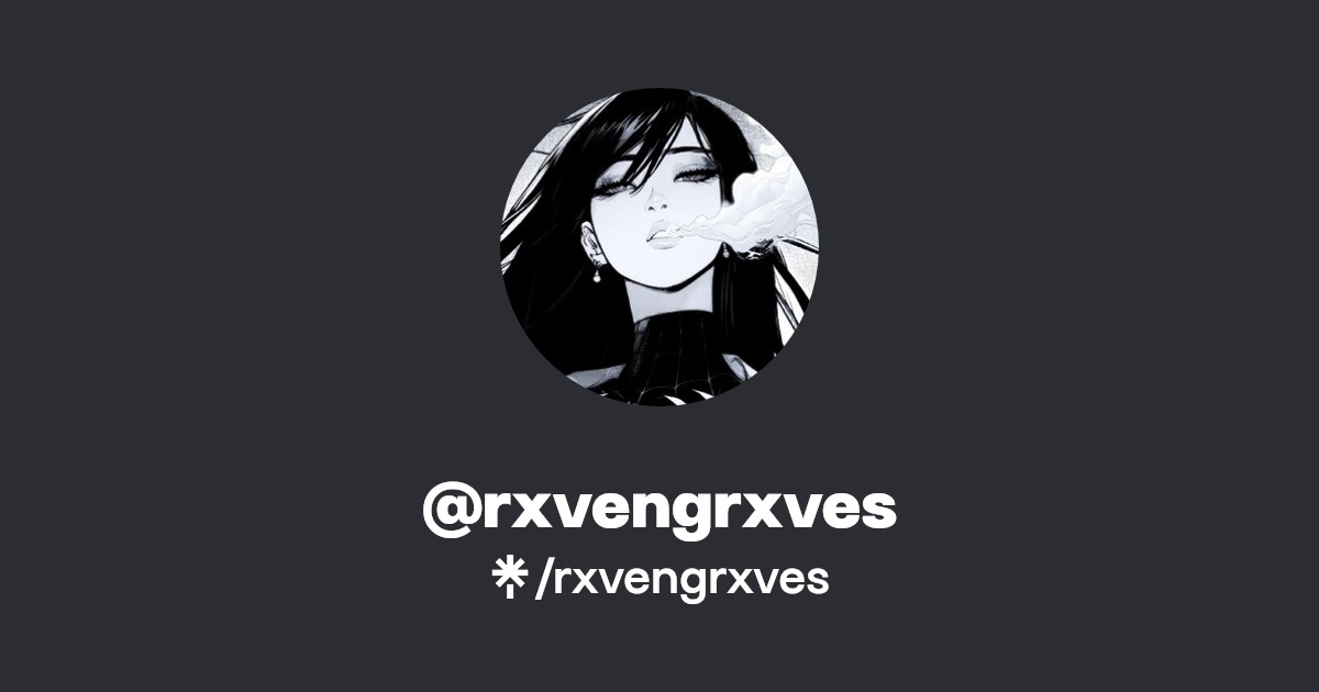 rxvengrxves | Twitter | Linktree