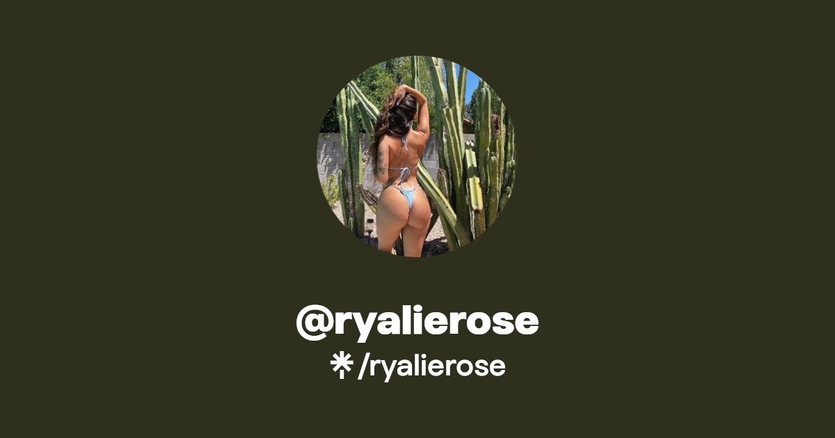 ryalierose - Find @ryalierose Onlyfans - Linktree