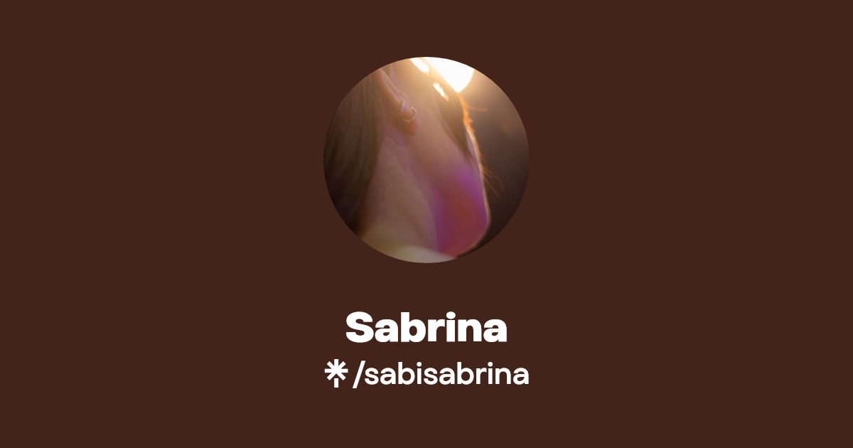 Sabrina - Find Sabrina Onlyfans - Linktree