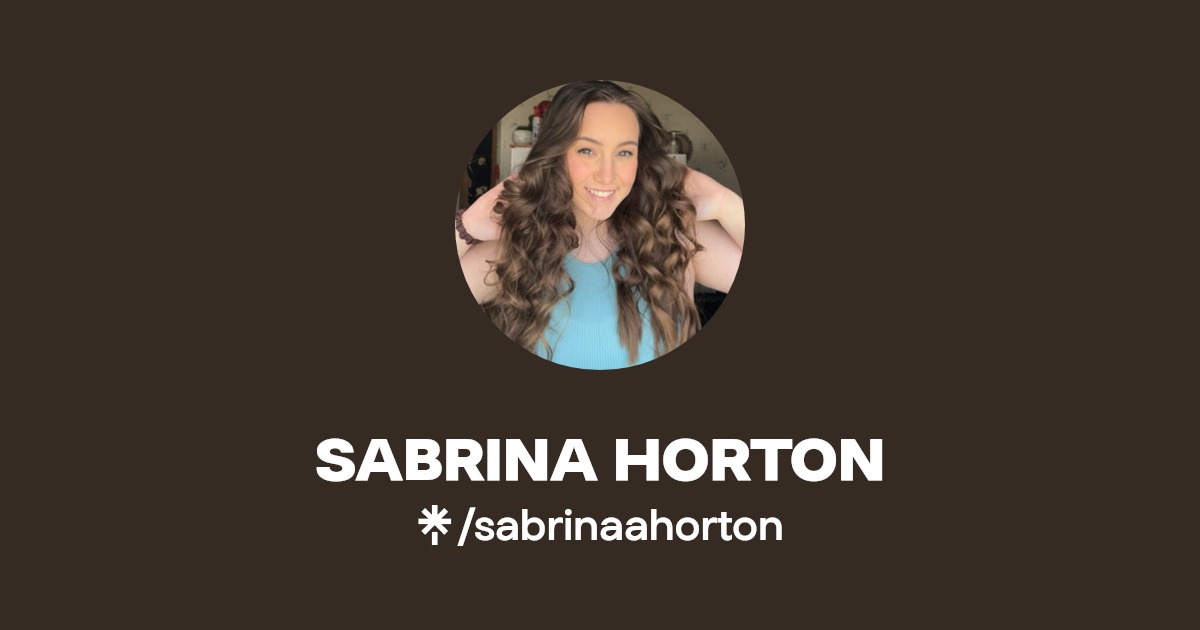 SABRINA HORTON | Linktree