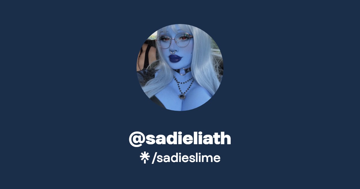 sadieslime - Find @sadieslime Onlyfans - Linktree