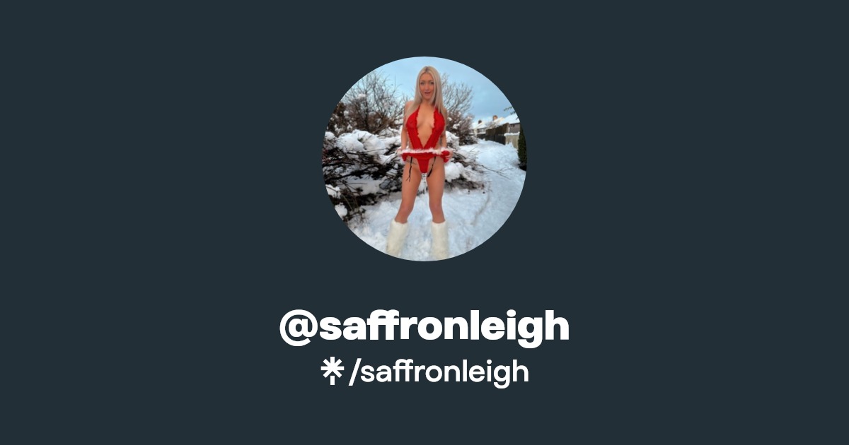 saffronleigh - Find @saffronleigh Onlyfans - Linktree