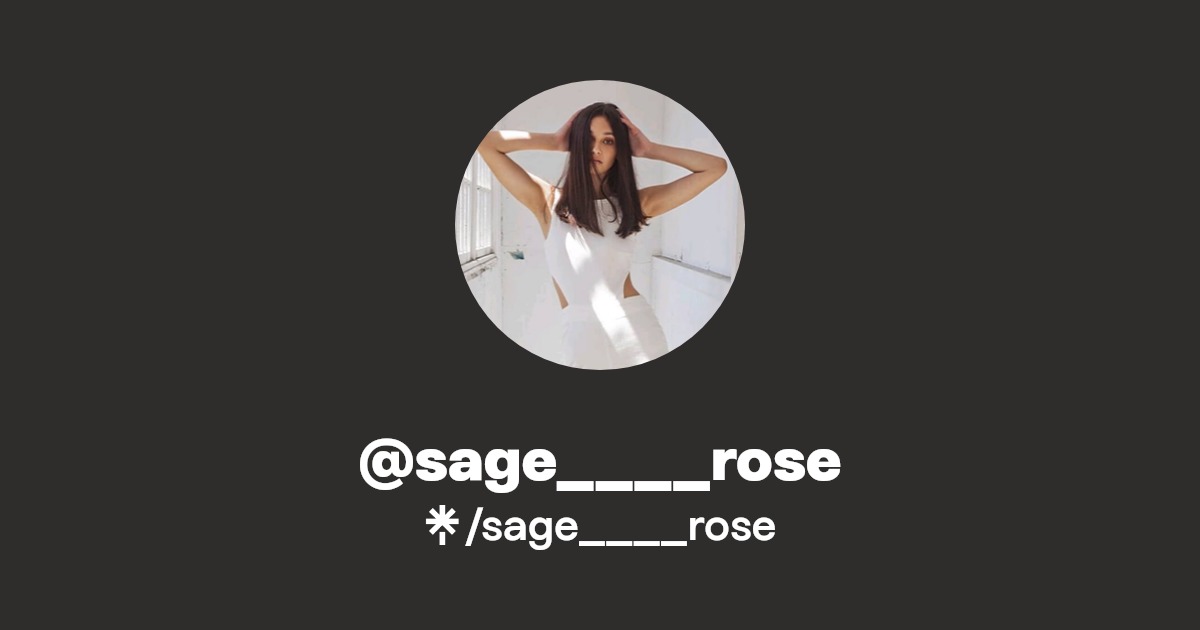 sage____rose | Instagram | Linktree
