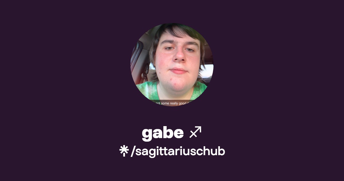 gabe ♐️ - Find gabe ♐️ Onlyfans - Linktree