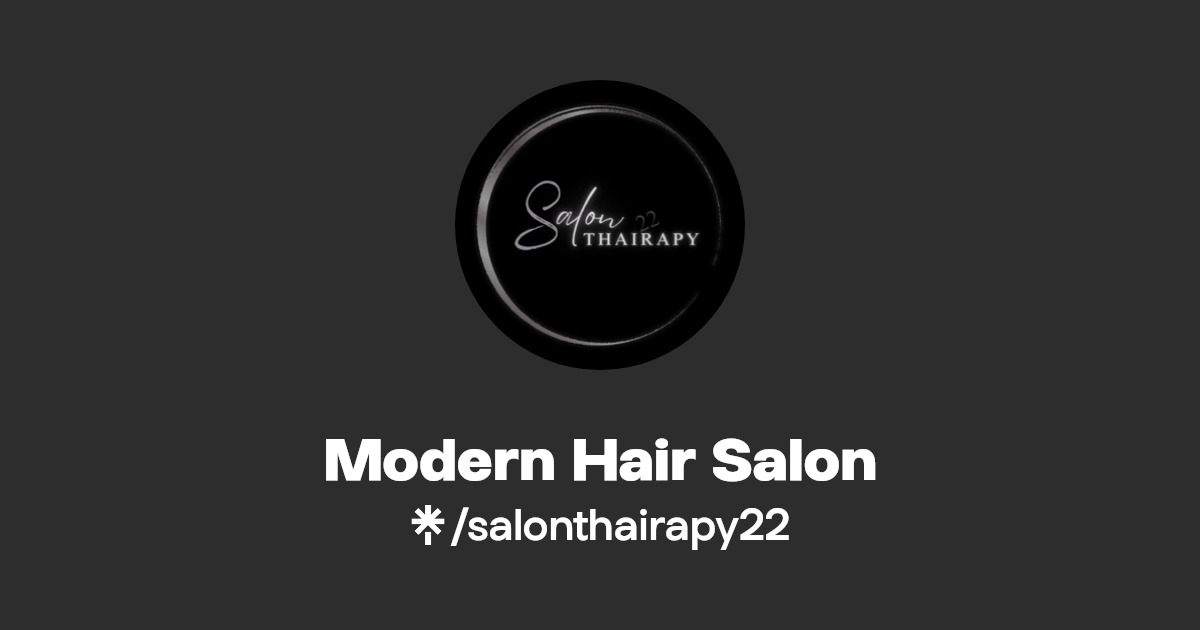 Modern Hair Salon Instagram, Facebook, TikTok Linktree