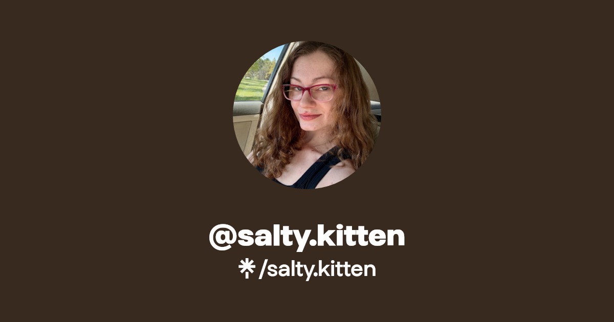 salty.kitten - Find @salty.kitten Onlyfans - Linktree