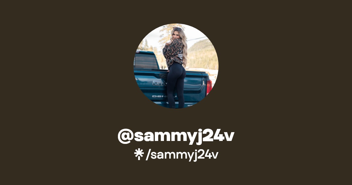 sammyj24v - Find @sammyj24v Onlyfans - Linktree