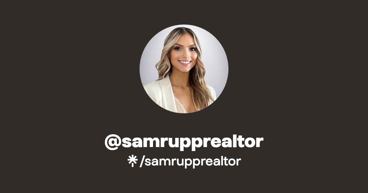 samrupprealtor Instagram, Facebook Linktree