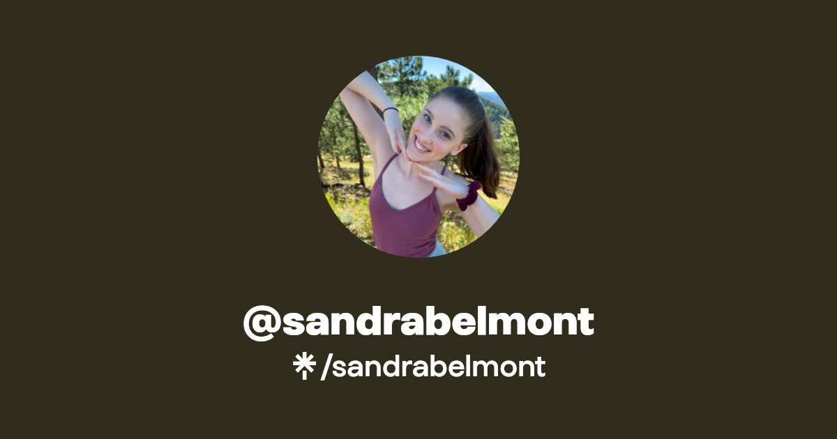 sandrabelmont - Find @sandrabelmont Onlyfans - Linktree