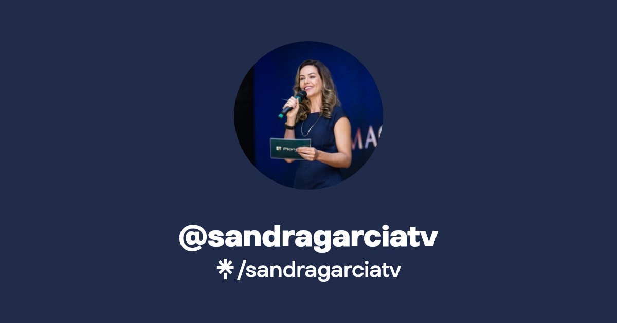 sandragarciatv | TikTok | Linktree