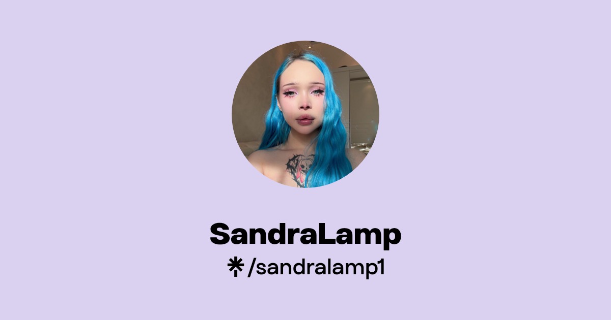 SandraLamp | Instagram | Linktree