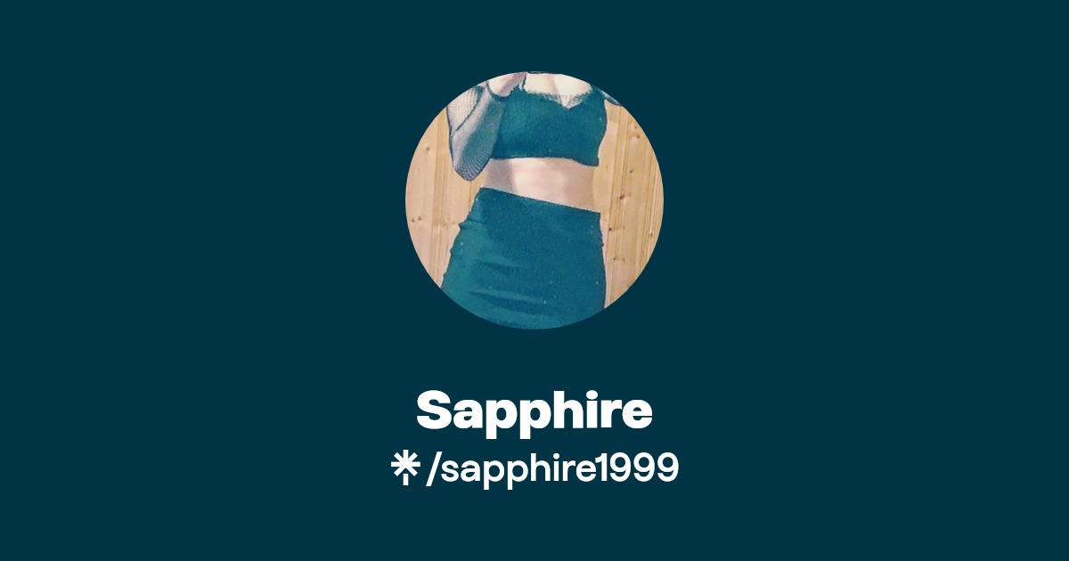 Sapphire - Find Sapphire Onlyfans - Linktree