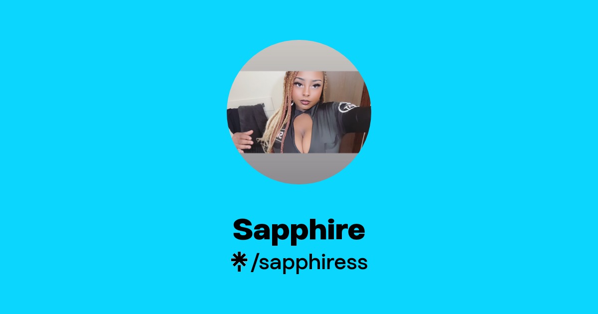 Sapphire - Find Sapphire Onlyfans - Linktree