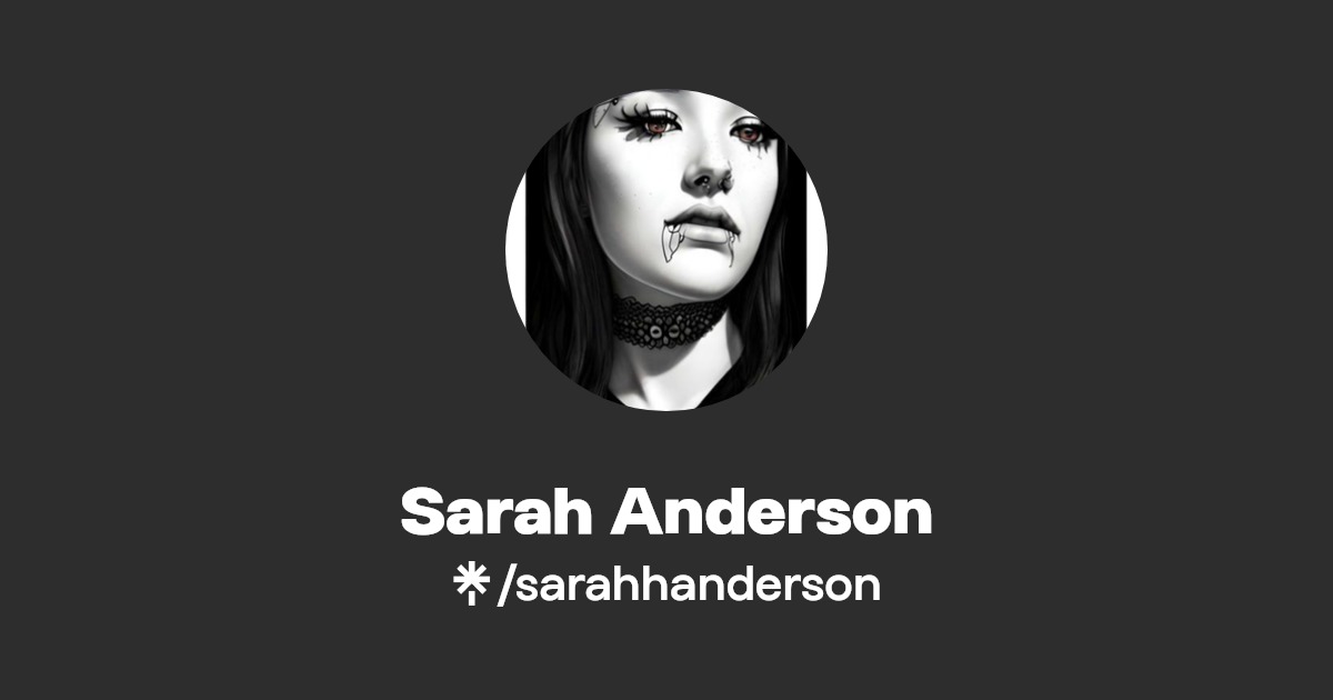 Sarah Anderson - Find Sarah Anderson Onlyfans - Linktree