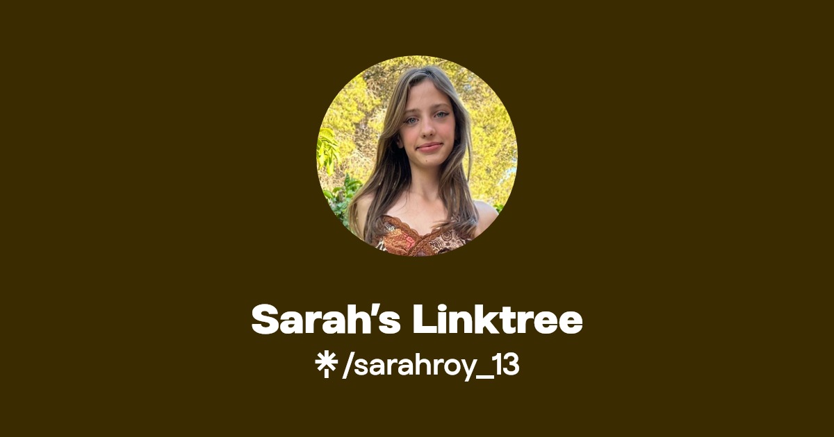 Sarah’s Linktree | Instagram | Linktree
