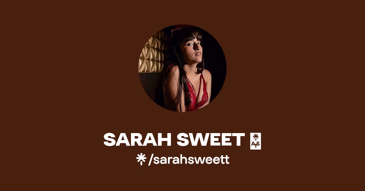 SARAH SWEET | Linktree