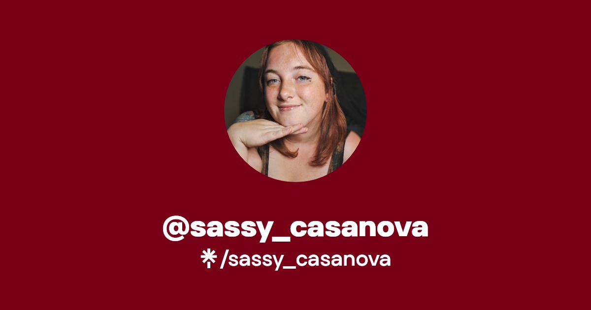 sassy_casanova - Find @sassy_casanova Onlyfans - Linktree