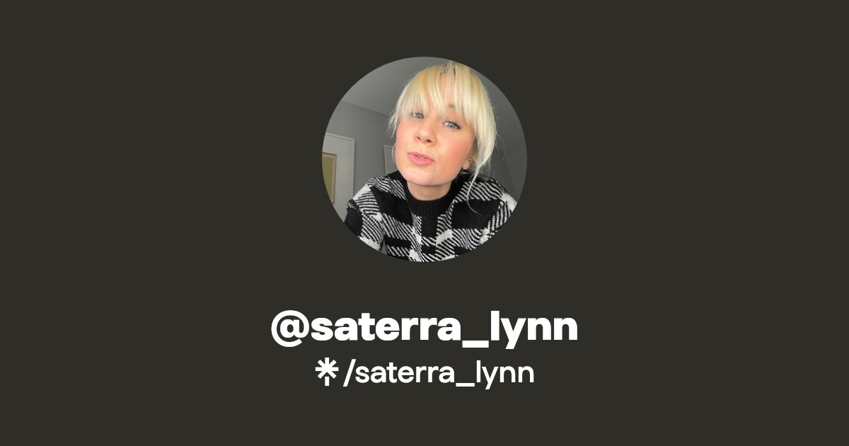 saterra_lynn - Listen on Spotify - Linktree