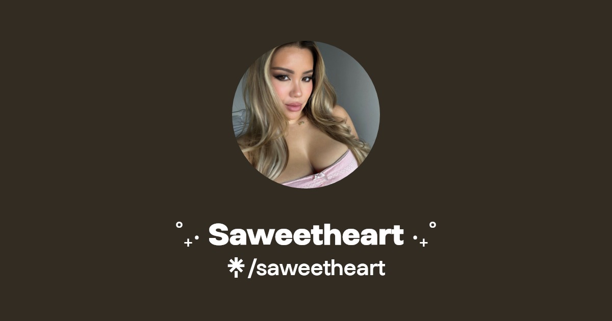 Saweetheart ‧₊˚ - Find ˚₊‧ Saweetheart ‧₊˚ Onlyfans - Linktree