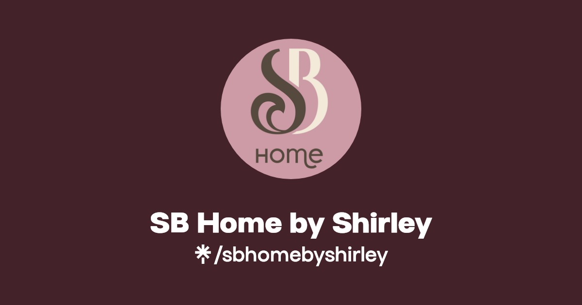 SB Home Decor by Shirley Instagram, Facebook, TikTok Linktree