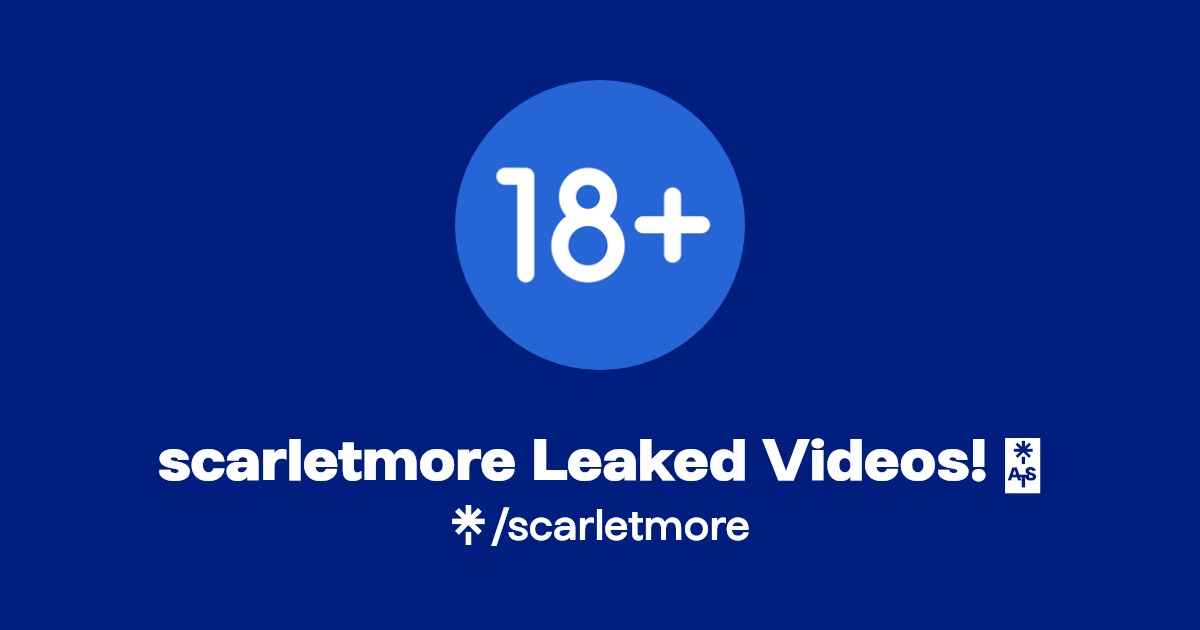 scarletmore Leaked Videos! 🔥 | Linktree