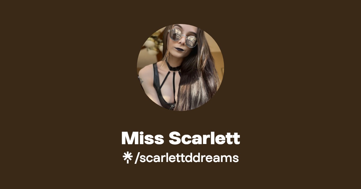 Miss Scarlett - Find Miss Scarlett Onlyfans - Linktree