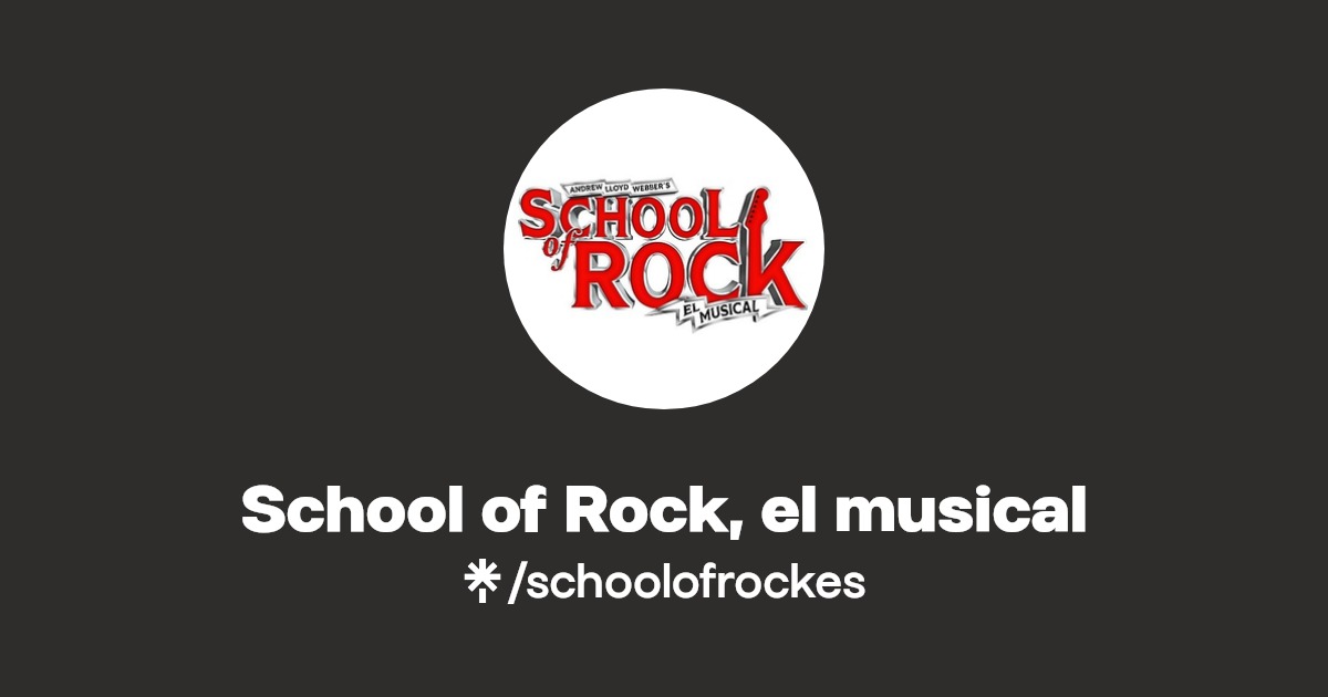 School of Rock, el musical Instagram, Facebook Linktree