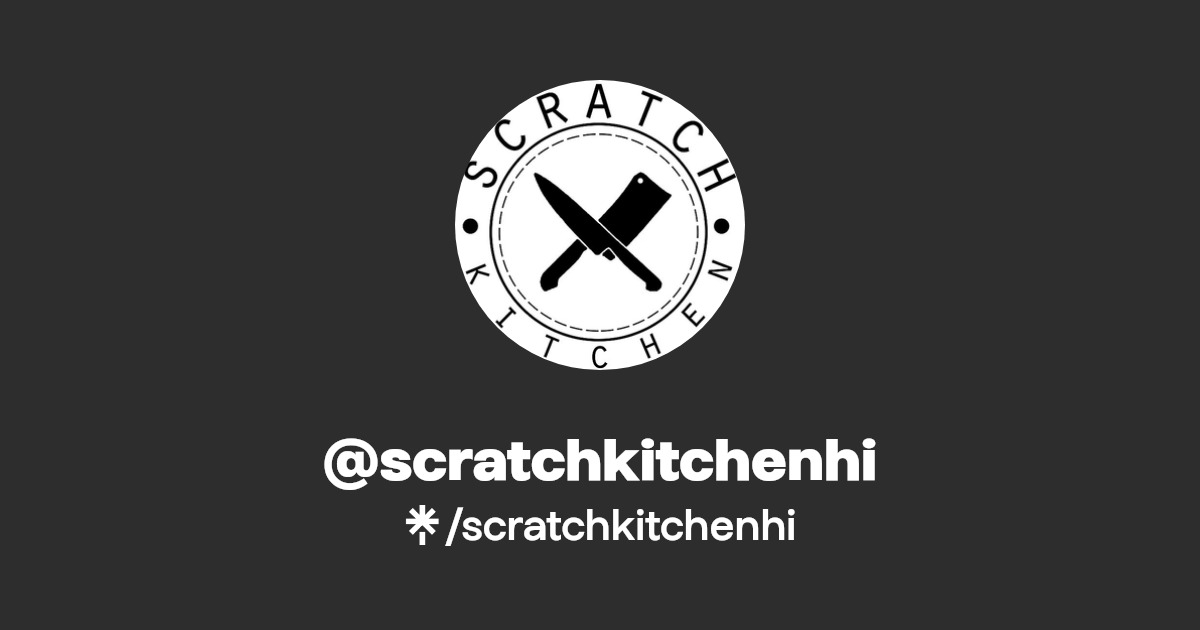 scratchkitchenhi Linktree