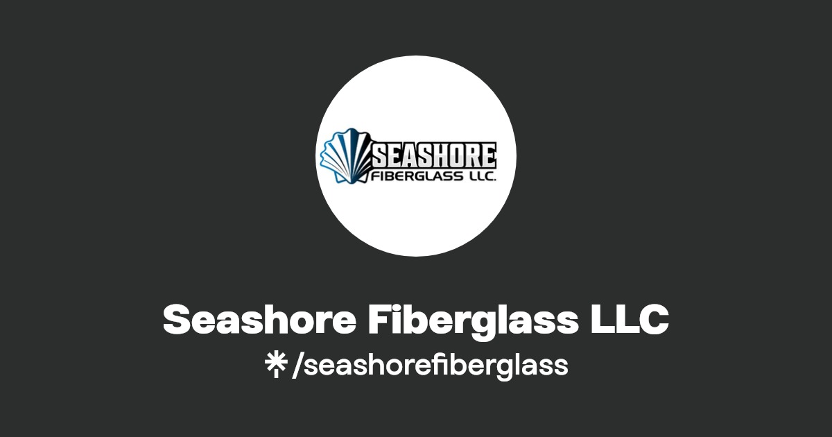 Seashore Fiberglass LLC Instagram, Facebook Linktree