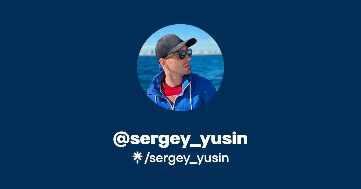 sergey_yusin Twitter, Instagram, TikTok Linktree