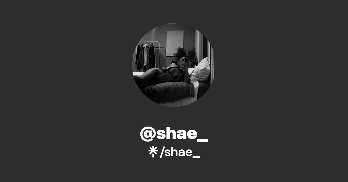 shae_ - Find @shae_ Onlyfans - Linktree