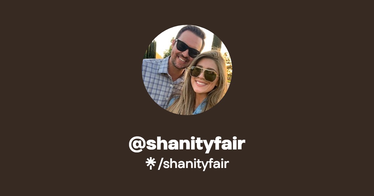 @shanityfair | Linktree