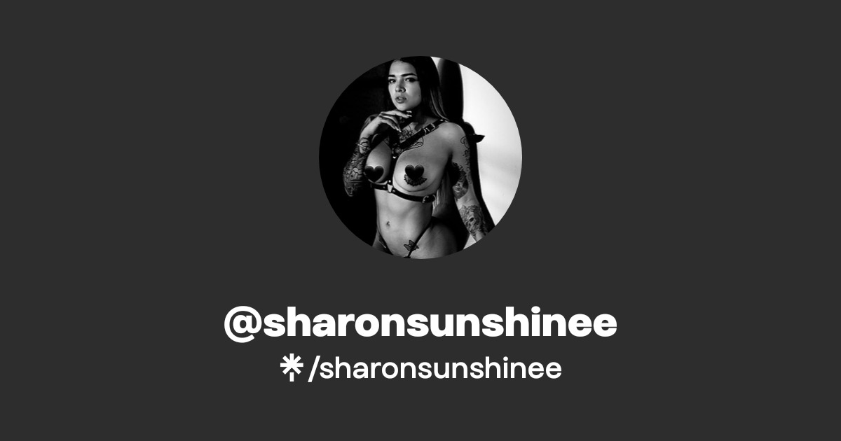 sharonsunshinee - Find @sharonsunshinee Onlyfans - Linktree